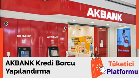 Akbank Kredi Yapılandırma