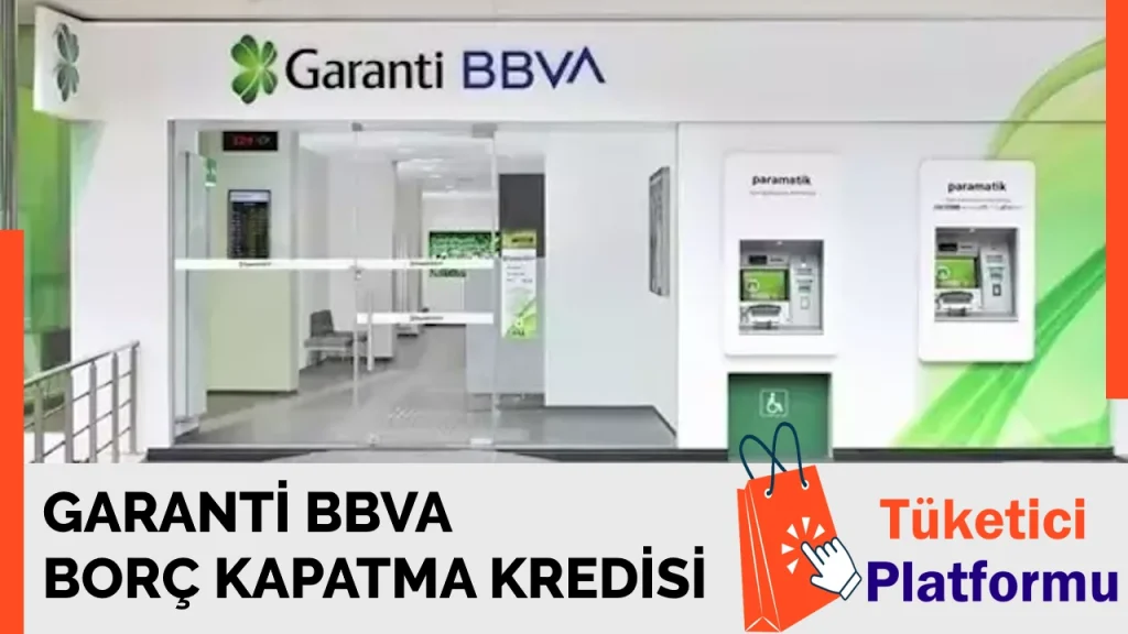 Garanti BBVA Borç Kapatma Kredisi