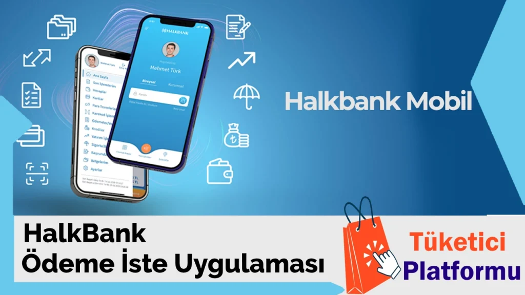 Halkbank Ödeme İste Uygulaması