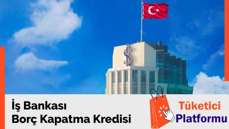 İş Bankası Borç Kapatma Kredisi