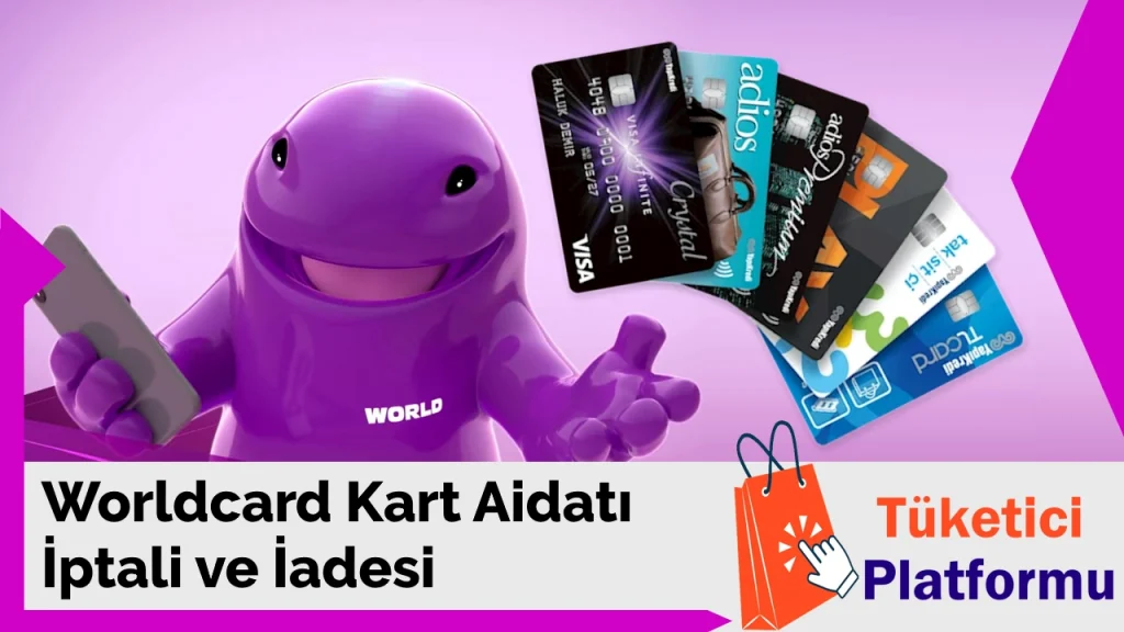 Worldcard Kart Aidatı